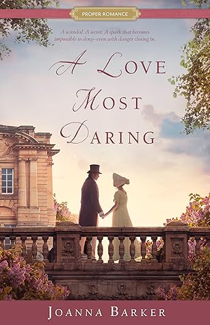 A Love Most Daring (Bow Street #3)