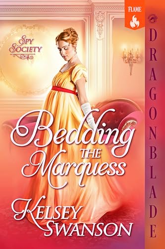 Bedding the Marquess (Spy Society #3)