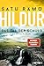 Hildur – Das Tal der Schuld: Kriminalroman - »Ein bewegendes Leseerlebnis aus Island – Die Hildur-Reihe ist brillant.« Viveca Sten (German Edition)