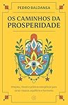 Os caminhos da pr...