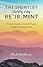 The Shortest Book On Retire...