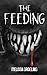 The Feeding by Melissa Groeling