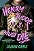 Henry Tudor Must Die