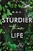 Sturdier Than Life (Daddy Kink, Bodyguard Romance)
