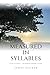 Measured In Syllables by James Tucker