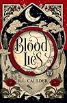 Blood Lies: A dar...