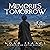 Memories of Tomorrow: The T...