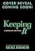 Keeping It: An Enemies To L...