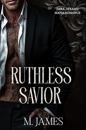 Ruthless Savior (Kindle Edition)