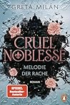 Melodie der Rache (Cruel Noblesse, #1) Melodie der Rache (Cruel Noblesse, #1)