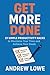 Get More Done- 21 Simple Pr...