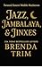 Jazz, Jambalaya, & Jinxes: Paranormal Women's Fiction (Twisted Sisters Midlife Maelstrom Book 17)