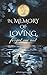 IN MEMORY OF LOVING, forget...