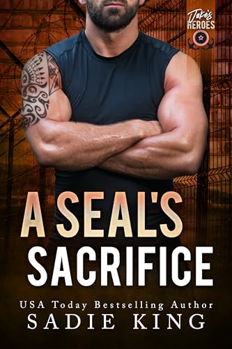 A SEAL's Sacrifice (Jake's Heroes #4)