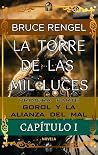 LA TORRE DE LAS MIL LUCES: PRIMERA PARTE - GOROL Y LA ALIANZA DEL MAL. CAPÍTULO I. (Spanish Edition) LA TORRE DE LAS MIL LUCES: PRIMERA PARTE - GOROL Y LA ALIANZA DEL MAL. CAPÍTULO I. (Spanish Edition)