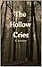 The Hollow Cries