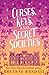 Curses, Keys, and Secret Societies (Sisters of Light and Shadow)