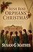 Irish Rose Orphans' Christm...