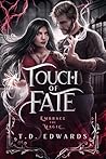 Touch Of Fate: Em...