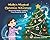 Molly's Magical Christmas A...