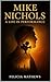 Mike Nichols: A Life in Per...