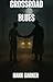Crossroad Blues