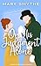 On His Judgment Alone: A Pride and Prejudice Variation (In Love with Mr Darcy Series)