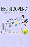 EEG Bloopers EEG Bloopers