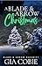 A Blade & Arrow Christmas by Gia Cobie