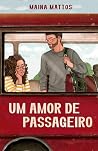 Um amor de passag...