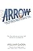 ARROW: The Power and Poison...