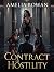 CONTRACT OF HOSTILITY: His ...