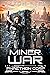 Miner War