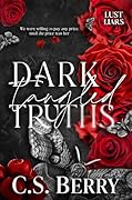 Dark Tangled Truths