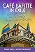 Café Lafitte in Exile: Quee...