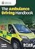 The Ambulance Driving Handbook