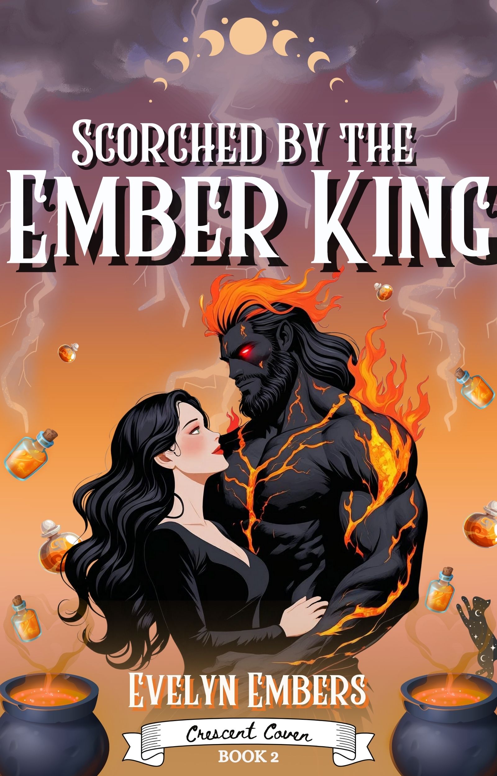 Scorched by the Ember King: A cozy, spicy, and witchy short romance (The Crescent Coven Book 2)