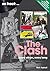 The Clash - revised and updated by Nick Assirati