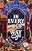 In Every Way