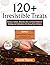 120+ IRRESISTIBLE TREATS by SORREL THYME