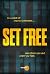 Set Free: In a World of Cha...