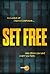 Set Free: In a World of Chaos & Confusion Only Jesus Can Save & Set You Free.
