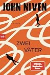 Zwei Väter: Roman