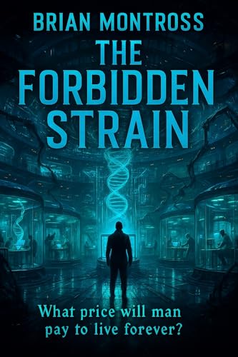 The Forbidden Strain (The Chama Conspiracies)