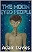 The Moon Eyed People