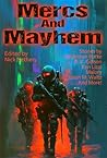 Mercs and Mayhem