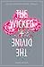 The Wicked + The Divine, Vol. 4 by Kieron Gillen