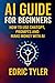 AI Guide for Beginners: How...