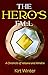 The Hero's Fall: A Chronicl...