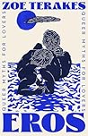 Eros: Queer Myths...